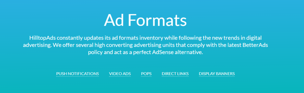There are some formats of Ads in HilltopAds