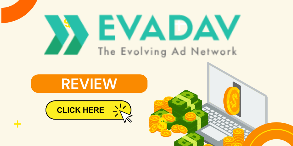 Evadav Review