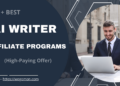 20 + Best AI Writer Affiliate Programs (High-Paying Offer)