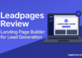 Leadpages Review: Is It Still a Leading Landing Page Builder in 2025?