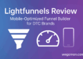 Lightfunnels Review: A Fast & Focused Funnel Builder for DTC Brands in 2025?