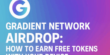 What is Gradient Network? How to Join the Gradient Network Airdrop